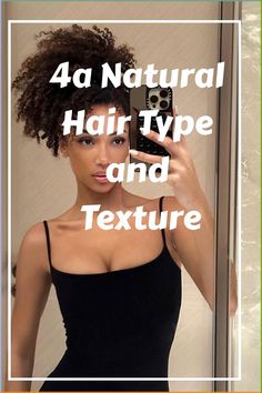 Find out all about 4a natural hair type and texture and learn how to care for this African American hair type the right way. Cute 4a Hairstyles, Type 4a Hairstyles, 4a Hair Styles, 4 A Hair, Type 4a Hair, 4a Natural Hairstyles, 4a Curly Hair, 4a Curls, 4b Hair Type