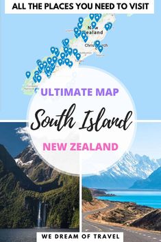 the ultimate road trip in new zealand with text overlay that reads all the places you need to visit