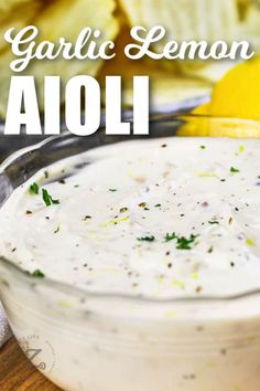 garlic lemon aioli in a glass bowl