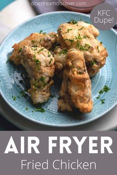 air fryer fried chicken on a blue plate