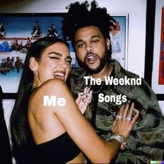 a man and woman hugging each other with the words me weekend songs above them in front of them