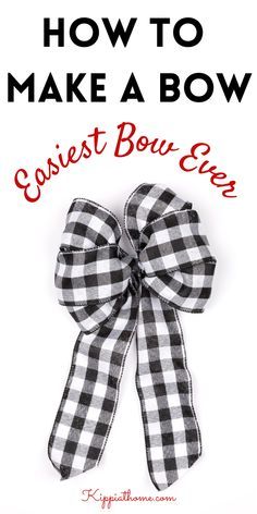 a black and white checkered bow with the words how to make a bow contest