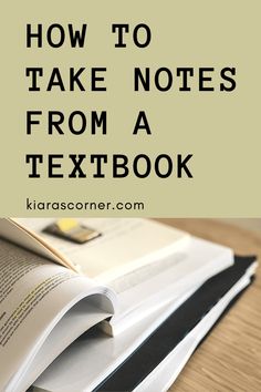 an open book with the title how to take notes from a textbook