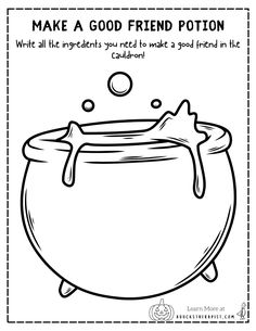 a coloring page with the words make a good friend potton