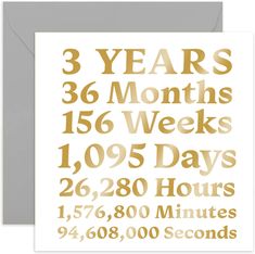 a white card with gold foil on it that says four years 48 months, 28 weeks,