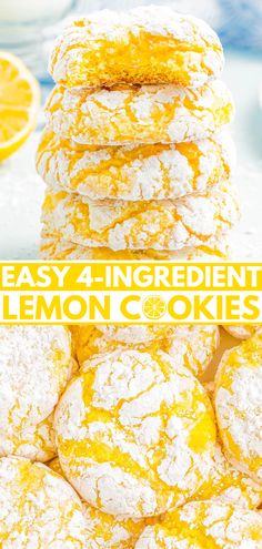 lemon cookies stacked on top of each other with the words easy 4 ingredient lemon cookies