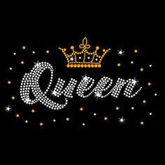 the word queen with a crown on it's head and sparkles in the background