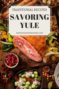 the traditional recipe for savoring yule is shown in front of other dishes