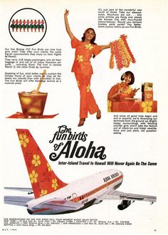 an advertisement for the hawaiian airlines airliner with pictures of women in orange outfits and flowers