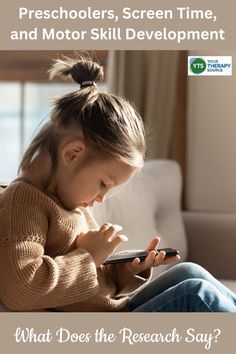 Preschoolers, Screen Time, and Motor Developmentf - Your Therapy Source Motor Development, Screen Time, Preschool