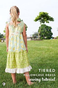 A free tutorial for a tiered pillowcase dress and other ideas for cute dress patterns for girls. Summer Dress Pillowcase dress pattern