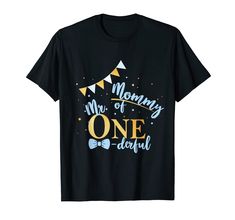 a black t - shirt with the words mommy of an onederal on it