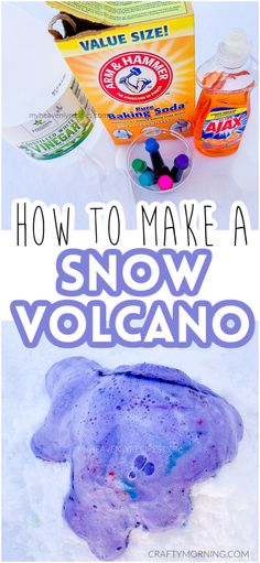 how to make a snow volcano for kids and toddlers that is super fun with the kids