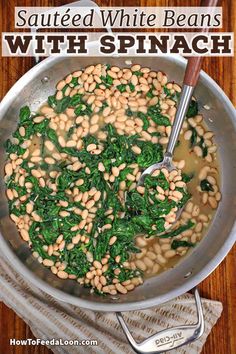 Sautéed White Beans with Spinach is an amazing side dish. The flavors work together perfectly. Add a little sausage and make it the main dish! Get the complete recipe with ALL-NEW VIDEO on the blog!