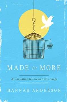 the book cover for made for more an invention to live in god's image