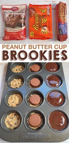 chocolate chip cookies and peanut butter cupcakes in a muffin tin with text overlay