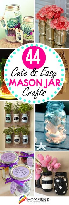 mason jar crafts with the words, create and easy mason jars