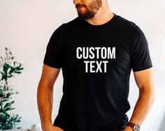 Custom Shirt, Gift for Him, Shirt Design, Custom T Shirt, Personalized Shirt, Custom Unisex Shirts, Custom Printing T-shirts, Tee Custom. Add some flare to your look with this timeless shirt. It is a flexible option for both professional and informal occasions because it is made with comfort and style in mind. Invest in a new outfit with this crucial item. #tee custom #personalized #Shirt #Alwaysky Customizable Cotton Graphic Tee Shirt, Customizable Basic Shirt With Relaxed Fit, Customizable Basic Cotton Shirt, Customizable Relaxed Fit Basic Shirt, Custom Text Cotton T-shirt With Crew Neck, Custom Text Crew Neck Shirt, Custom Text Cotton Graphic Tee, Custom Text Cotton Crew Neck T-shirt, Custom Text Basic Cotton T-shirt