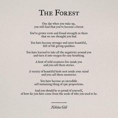 a poem written in black ink on white paper with the words,'the forest '