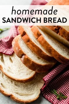 homemade sandwich bread sliced and sitting on a red checkered cloth with text overlay