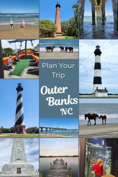 a collage of photos with the words plan your trip outer banks, n c