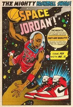 an advertisement for the space jordan basketball game, featuring a man in red and white sneakers