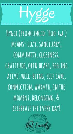 Hygge Tips, Hygge Inspiration, What Is Hygge, Simplify Life, Family Tips