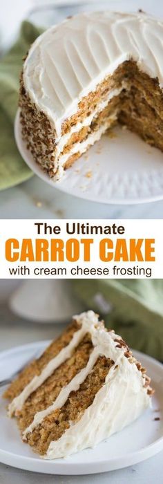 the ultimate carrot cake with cream cheese frosting