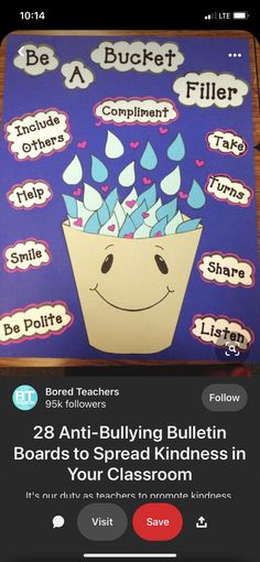 an image of a bulletin board with the words be a bucket filler on it