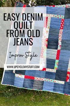 an easy denim quilt from old jeans with text overlay