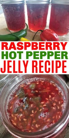 raspberry hot pepper jelly recipe in glass jars