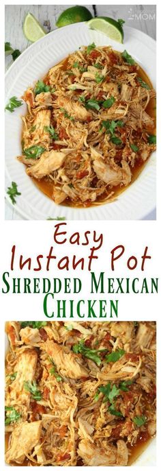 an easy instant pot shredded mexican chicken recipe