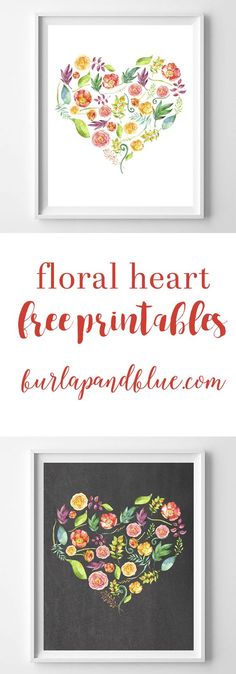 two framed pictures with the words floral heart and free printables