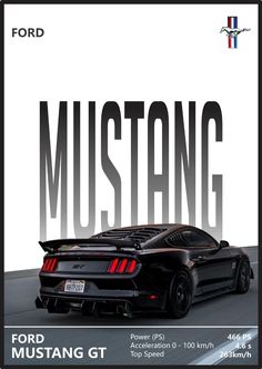 the poster for ford mustang gt