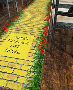 there is no place like home painted on the floor