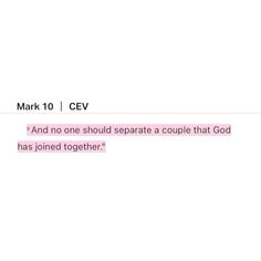 Mark 10:9 Verse, God About Love, Mark 10:9, Bible Versus About Love, Bible Verse For Relationships, Bible Verses For Relationships, Bible Verse About Love Relationships, Bible Quotes On Love, Love Verses From The Bible