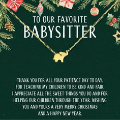 For all their patience, tender heart, wisdom, and kindness they part on your child(ren), she deserves a big thank you this holiday. Show your babysitter how grateful you are to have found her with a thoughtful message and jewelry gift set. Wet Nurse, Babysitter Gifts, Dear Ava, Tender Heart, Elephant Pendant Necklace, Au Pair, Christmas Time Is Here, Elephant Pendant, Very Merry Christmas