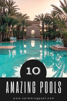 10 most amazing pools Private Pool Ideas, Beautiful Pools Backyard Luxury, 2024 Pool Trends, Amazing Pools Backyard Luxury, Dream Pools Luxury, Extreme Pools, Beautiful Pools Backyard, Pool Designs Modern, Swimming Pools Backyard Landscape