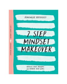 the book cover for 7 step mindset makeover