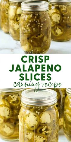 jars filled with pickled jalapeno slices and text overlay reads crisp jalapeno slices canning recipe