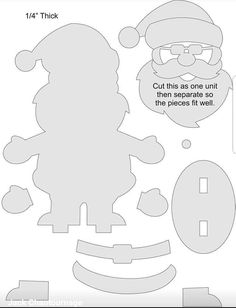 paper cut out of santa clause with text that says, cut this one until then separate so the pieces fit well