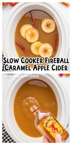 two pictures showing how to make slow cooker fireball caramel apple cider