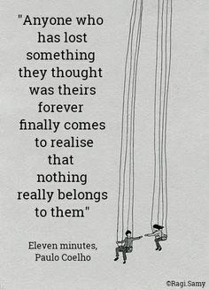 an image of two people hanging from strings with the caption'anyone who has lost something they thought they thought was their forever '