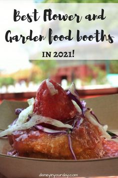 the best flower and garden food booths in 2021