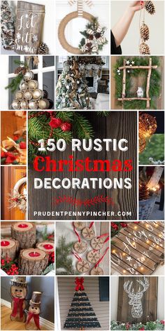 christmas decorations are featured in this collage with the words rustic christmas decorations on it