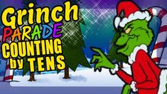 the grinch parade counting by tens