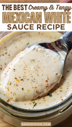 MEXICAN WHITE SAUCE RECIPE Mayo Taco Sauce, Homemade Sauce For Tacos, Mexican Sauces For Burritos, Greek Yogurt Mexican Dressing, Mexican Yogurt Sauce, Sauces For Mexican Food, Mexican Garlic Sauce, Baja Fresh Fish Taco Sauce, White Barbecue Sauce Recipe