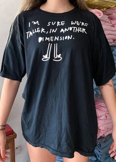 ✰I'm Sure We're Taller in Another Dimension✰UNISEX✰Hand drawn and designed✰Super soft and comfy!✰Model is 5'8 and wearing Size L T shirt Im Sure Were Taller In Another Dimension, Frank Ocean Vinyl, Ocean Shoes, Another Dimension, Door Panels, Frank Ocean, Dinosaur Print, Tank Shirt, Tank Top Shirt