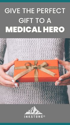 a woman holding an orange gift box with the words give the perfect gift to a medical hero