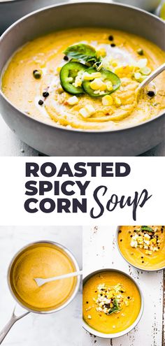 roasted spicy corn soup is an easy and delicious side dish